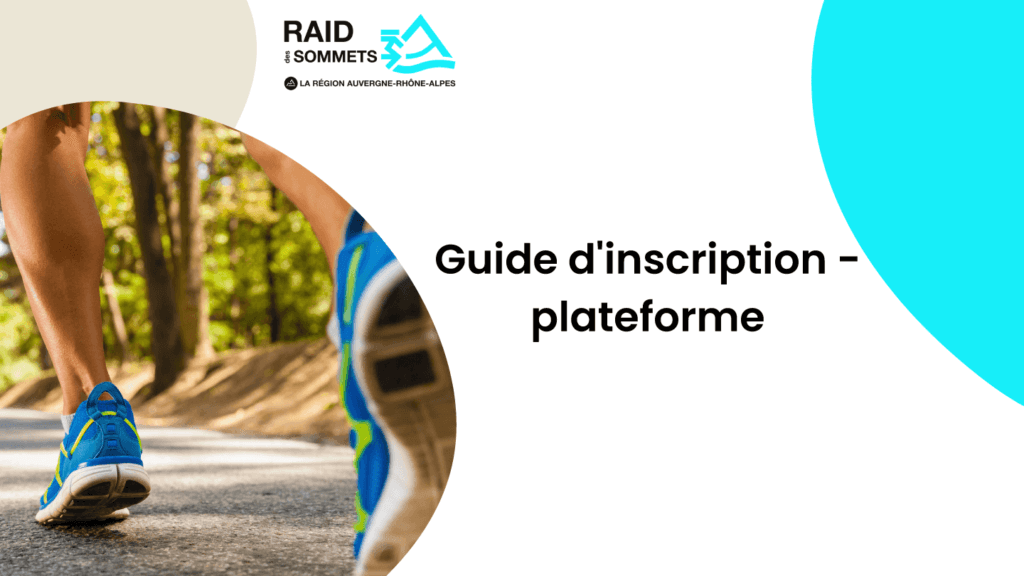 RaidDesSommets-DocsInscription-GuideInscription